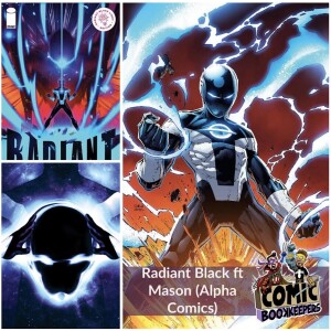 Radiant Black ft Mason (Alpha Comics)