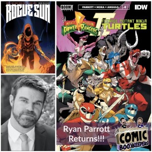 Ryan Parrott Returns!!! WonderCon 2023 Interview