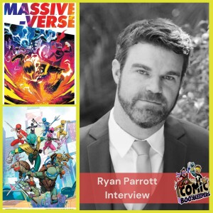 Ryan Parrott Interview (SDCC 2022)