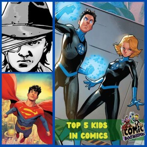Top 5 Kids In Comics