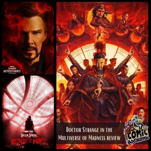 Doctor Strange In The Multiverse Of Madness (Movie Review)