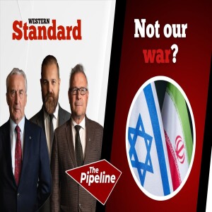 THE PIPELINE: Not our war?