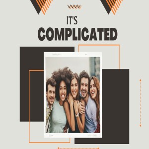 It’s Complicated - ”Friends” - Jay Corbett
