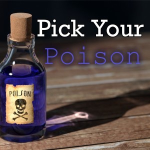 Pick Your Poison - Forbidden Fruit