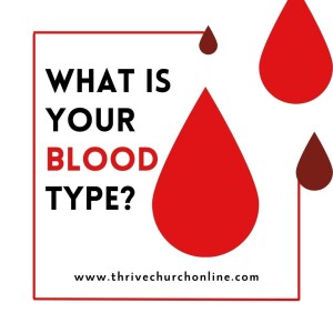 What Is Your Blood Type? - 120 Days