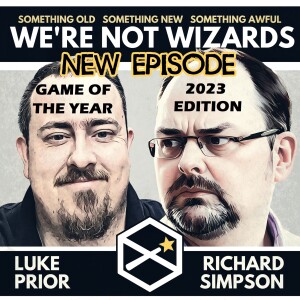 We're Not Wizards Game of the Year Top Ten 2023 - Don't Look Back Chuckling Muppet
