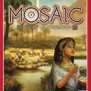 Mosaic: A Story of Civilisation - Forbidden Games - Board Game Review