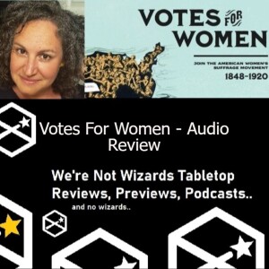Votes For Women  - Audio Review- Fort Circle Games