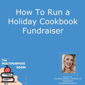 How To Run a Holiday Cookbook Fundraiser