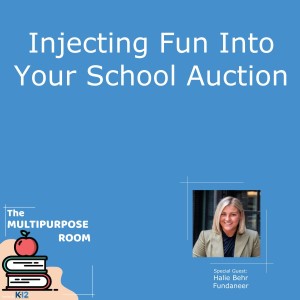 Injecting Fun Into Your School Auction