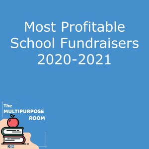Most Profitable School Fundraisers 2020-2021