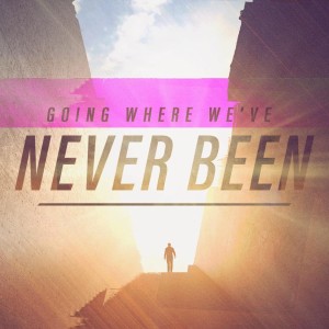 Going Where We‘ve Never Been: A First Time Jesus