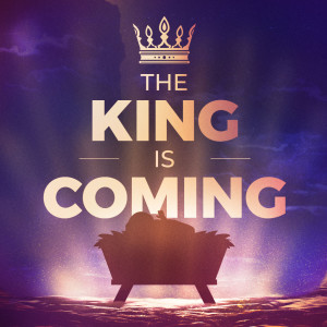 The King is Coming: The Perfect & Ultimate King