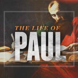 The Life of Paul: The Uninvited Influencer