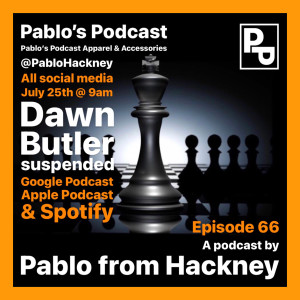 S1 E66: Dawn Butler suspended.