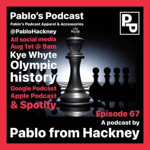 S1 E67: Kye Whyte Olympic History.