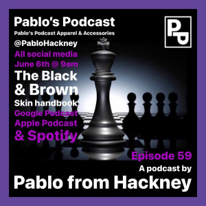 S1 E59: The Black & Brown Skin handbook.