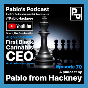 S1 E70: First Black Cannabis CEO.