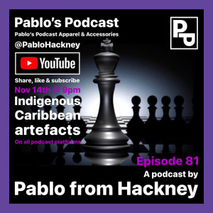 S1 E81: Indigenous Caribbean artefacts.