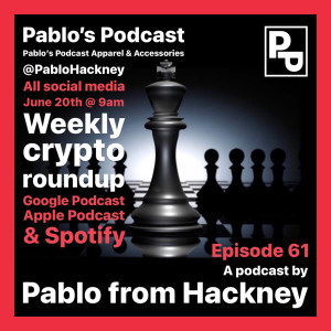 S1 E61: Weekly Crypto Roundup.