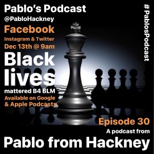 S1 E30: Black lives mattered B4 BLM.