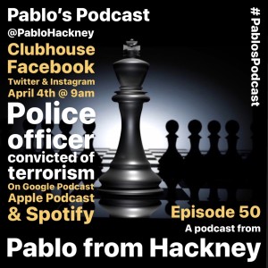 S1 E50: Police officer convicted of terrorism.