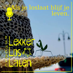 Als je vasthoudt ga je dood, als je loslaat blijf je leven.