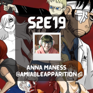 S2E19 - Anna Maness of Last Living Souls Webcomic!