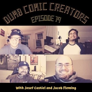 Episode 20 - Curses Comic Creators Josef Castiel and Jacob Fleming