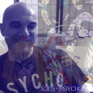 S2E5 - Pyscho (@psychocomicsart) Talks Being A Comic Artist and Self-Promotion