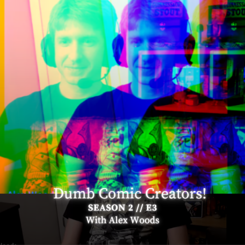 Dumb Comic Creators Podcast