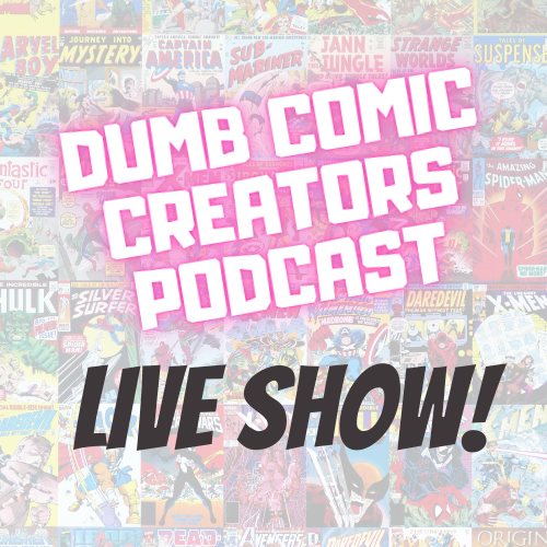 Dumb Comic Creators Podcast