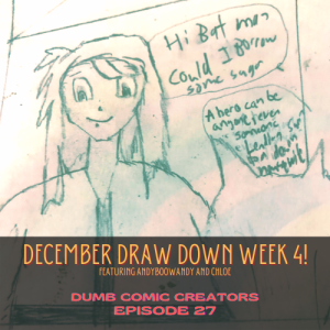 Episode 27 - December Draw Down Week 4