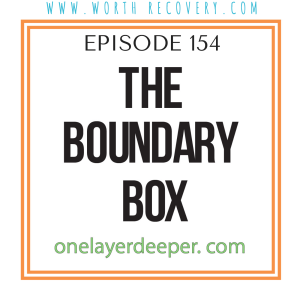 Episode 154: The Boundary Box