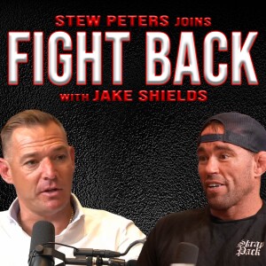 Stew Peters Joins Fight Back Podcast With Jake Shields: No Topic Is Off Limits