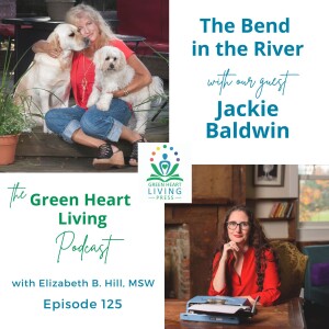 The Bend in the River with Jackie Baldwin