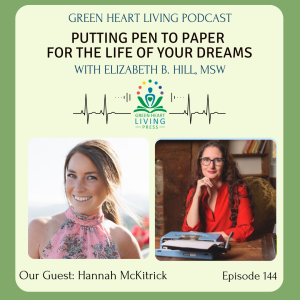 Putting Pen to Paper for the Life of Your Dreams with Hannah McKitrick