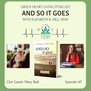 And So It Goes with Mary Bub