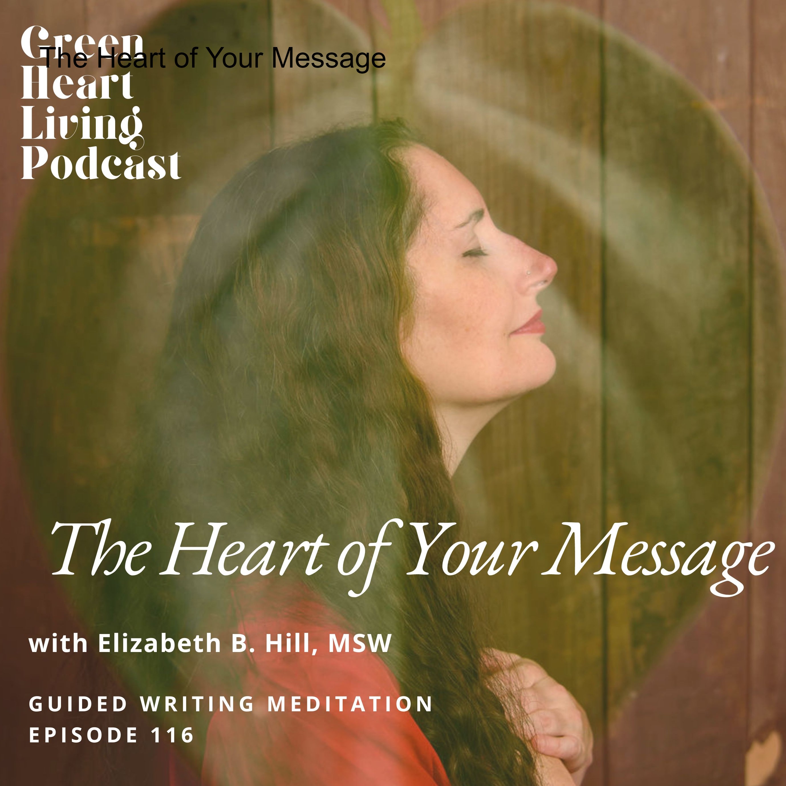 The Green Heart Living Podcast
