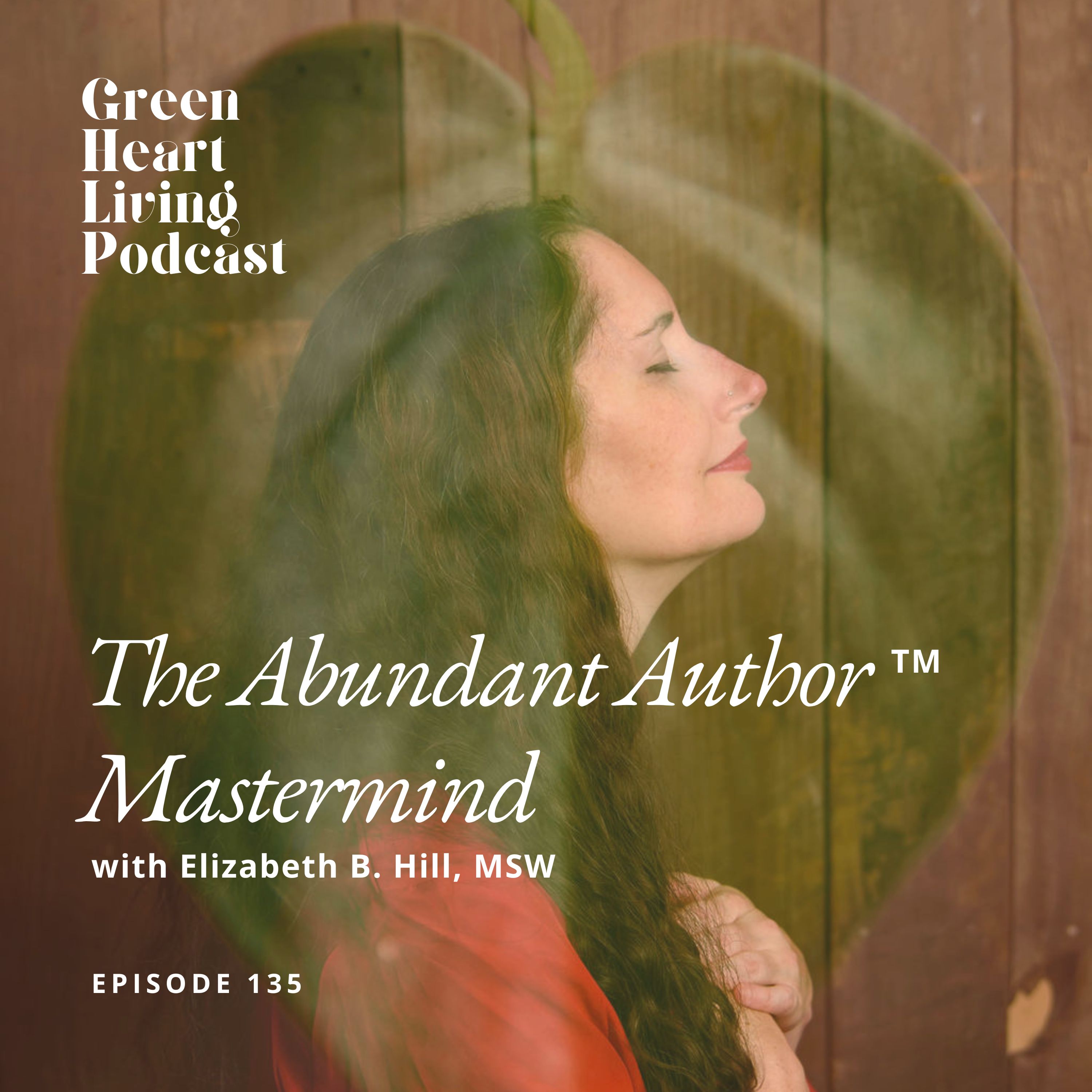 The Green Heart Living Podcast