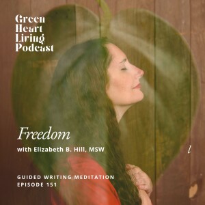 Freedom - A Guided Writing Meditation