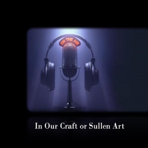 In Our Craft or Sullen Art with Pam Ray and Co. ...5-8-25