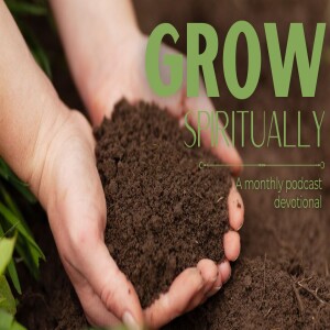 20 - Fruit, Part 2 | Grow Spiritually Devotional