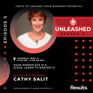 E27: Cathy Salit - Your Workplace is a Stage, Learn to Master It