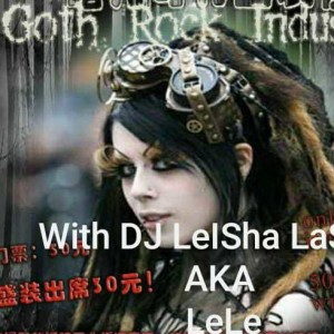 GoTH NIGHT with DJ LeIShA LasHeS AKA LeLe 