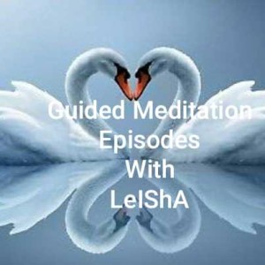 Meditation with Leisha Lashes AKA LeLe 