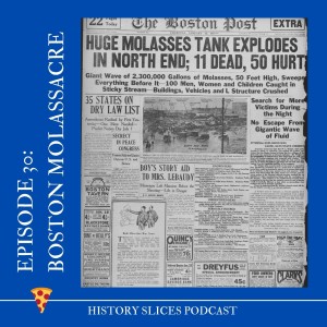 Episode 30: Boston Molassacre