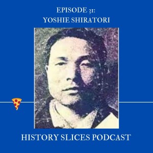 Episode 31: Yoshie Shiratori