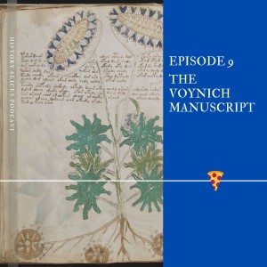 Episode 9: The Voynich Manuscript