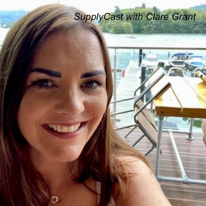 SupplyCast with Clare Grant